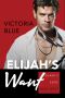 [Shark’s Edge 08] • Elijah’s Want